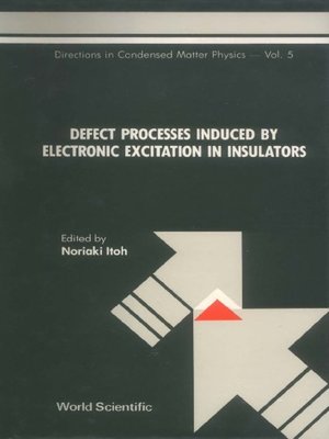 cover image of Defect Processes Induced by Electronic Excitation In Insulators